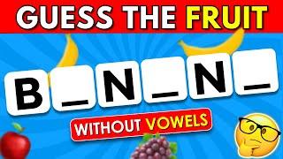 Can You Guess the Fruit Without Vowels? | Easy, Medium, Hard, Impossible