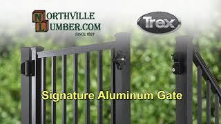 Trex Signture Aluminum Gate at Northville Lumber