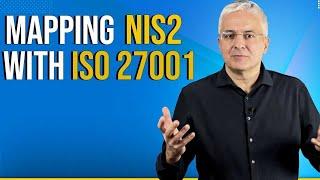 Mapping ISO 27001 to NIS2: Strategy for Faster Compliance