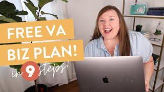 FREE Virtual Assistant Business Plan (9 Steps to start TODAY)