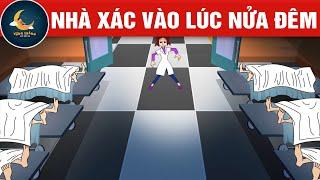 NHÀ XÁC VÀO LÚC NỬA ĐÊM - TRUYỆN CỔ TÍCH - QUÀ TẶNG CUỘC SỐNG - KHOẢNH KHẮC KỲ DIỆU - HOẠT HÌNH HAY