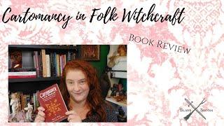 Book Review: Cartomancy in Folk Witchcraft by Roger J Horne