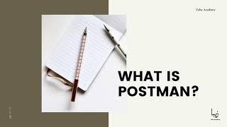 What is POSTMAN? Explained by Zeba Academy in less than a Minute!