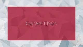 Gerald Chen - appearance