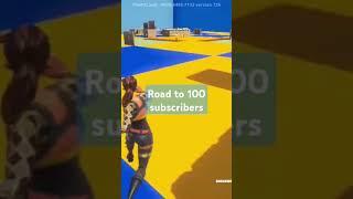 road to 100 subscribers