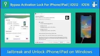  Jailbreak and Unlock iPhone/iPad on Windows Tutorial | iOS12 - iOS16  (2023)