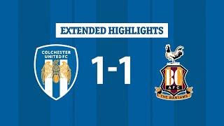 Extended Highlights | Colchester United 1-1 Bradford City