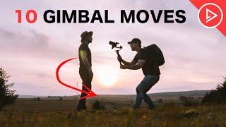 10 Gimbal Moves To Make ANYONE Look EPIC! Filmmaking Tips For Beginners