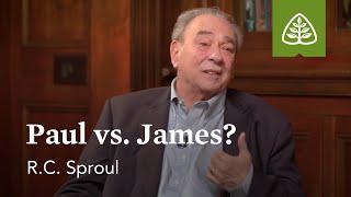 Paul vs. James?: Justified by Faith Alone with R.C. Sproul