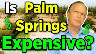 Palm Springs Cost of Living 2021 -How Much Does It Really Cost to Live in Palm Springs -