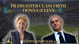 SPURSTALKSHOW CHANNEL UPDATE | LEVY & CULLEN SHAMBLES TOTTENHAM WALKS 205 #tottenham #spurs