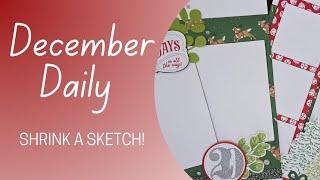 December Daily//Shrink a Sketch!