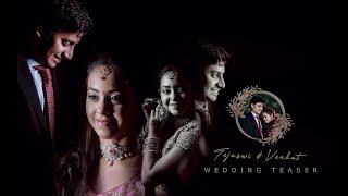 TejaSwi &  Venkat  |  W E D D I N G  T E A S E R | ARKA PICTURESQUE