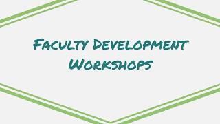 Faculty Development Workshops