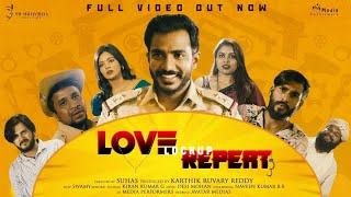 Love Lockup Repeat (LLR) Official Full Video | Om Creations | karthik ruvary reddy | Suhas N