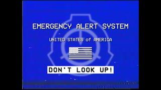 Don't Look Up - SCP EMERGENCY ALERT