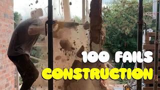 Best Construction Fails | 100 Wrecks and Disasters 