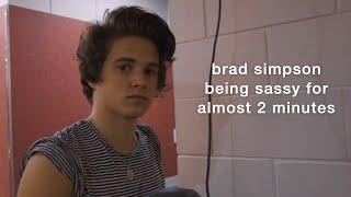 brad simpson being sassy (= himself) for almost 2 minutes