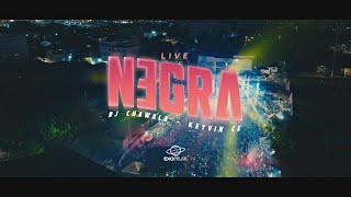 Chawala - Negra - Keyvin Ce (Video Concierto)