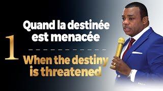 Quand la destinée est menacée (Vol 1) | Prophète Exaucé G. LUNGU