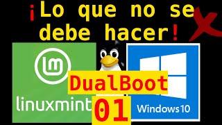 01 - Errores al Hacer un DualBoot Windows junto a Linux