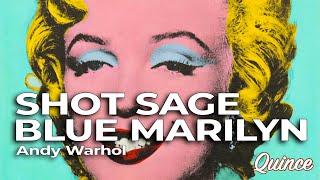 Andy Warhol: Shot Sage Blue Marilyn | Art Explained