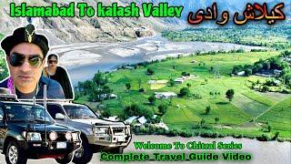 chitral S.EP.01 Travelling Islamabad to KALASH BUMBURET Valley Continues 12 hours driving 