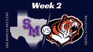 HS Series: San Marcos High vs Belleville High School- Week 2