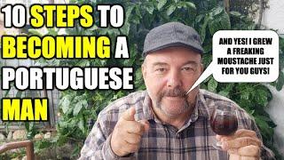 10 Steps To Becoming A Portuguese Man