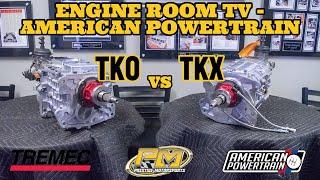 ENGINE ROOM TV: TREMEC TKX VS TKO Transmissions with American Powertrain and Prestige Motorsports