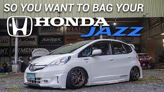 SO YOU WANT TO BAG YOUR HONDA JAZZ GE