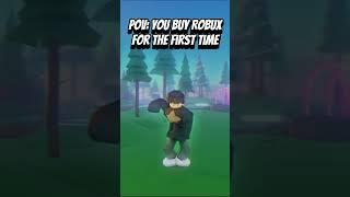 POV: You Buy Robux For The First Time #shorts