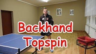 Nauka Backhand Topspin - Tenis stołowy