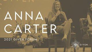 2021 GIVEN Forum - Anna Carter - Returning to the Eden Invitation