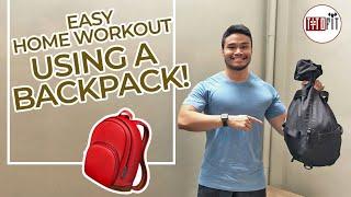 EASY HOME WORKOUT USING A BACKPACK (15 mins only) - TitoFit workout - QUARANTINE FITNESS WORKOUT