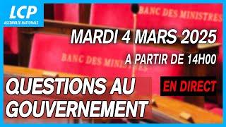 Questions au gouvernement du mardi 04 mars 2025 à l'Assemblée nationale ️