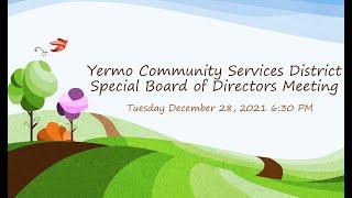 Yermo CSD Special Board Meeting Tuesday December 28, 2021 6:30 PM