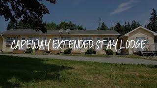 Capeway Extended Stay Lodge Review - Port Hastings , Canada