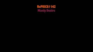 RePIECE #142 Manly Desire #onepiece #comedy #abridged #anime #parody #luffy #shorts #youtubeshorts