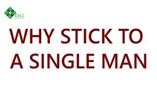 Why Stick to a Single Man. Daily Health Joint