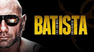 FULL DOCUMENTARY: Batista – The Animal Unleashed