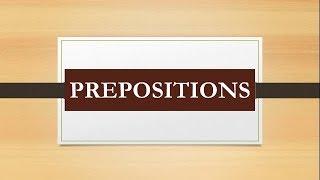 PREPOSITIONS- Different types of prepositions-SOWJANYA'S ENGLISH CLASS