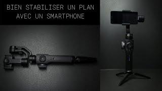 Stabilisateur pour smartphone ZHIYUN SMOOTH 4 - Comment bien stabiliser un plan au smartphone.