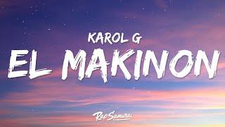 KAROL G - EL MAKINON (Letra) ft. Mariah Angeliq