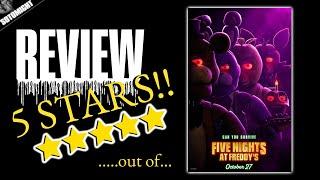 Five Nights At Freddy's IS NOT A BAD MOVIE! | Review