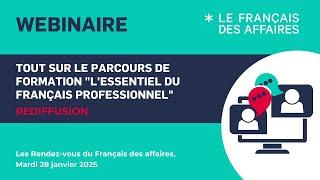 Tout sur le parcours de formation "L'essentiel du français professionnel"