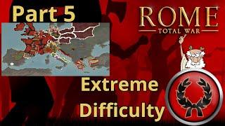 The Die Is Cast! Julii from Ireland with Extreme Difficulty in OG Rome: Total War -Pt5