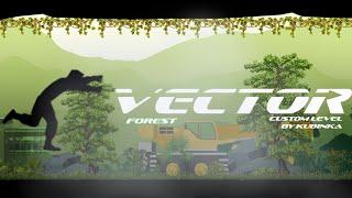 Vector - Playing The "Forest" Arcade-Like Custom Level By @kubinka0505!