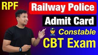 RPF CBT Exam Admit Card 2025 - Download Your Admit Card | Indian Railway Police 