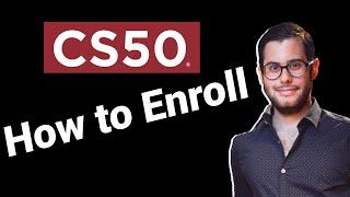 How to enroll in cs50 course